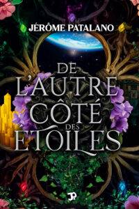 De l'autre côté des étoiles, ré-édtion 2025