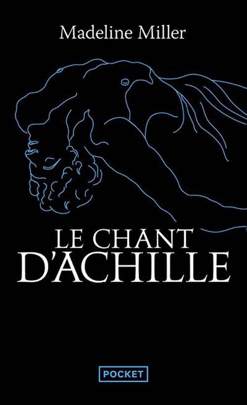 Le chant d'Achille, Madeline Miller