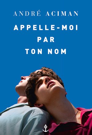 Appelle-moi par ton nom - Call me by your name