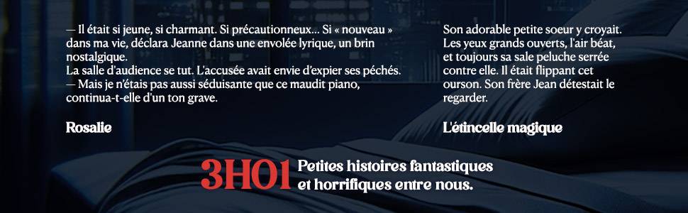 3H01 - Petites histoires fantastiques et horrifiques entre nous