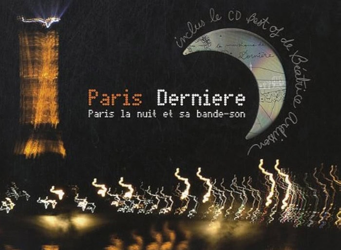 La musique de Paris Dernière, par Béatrice Ardisson