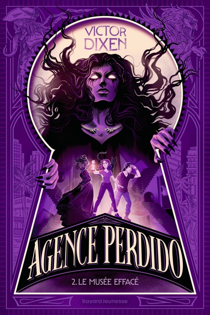 Agence Perdido, Tome 2 - Le musée effacé, de Victor Dixen