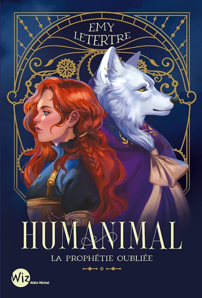 Humanimal, Tome 2 — La Prophétie oubliée, de Emy Letertre