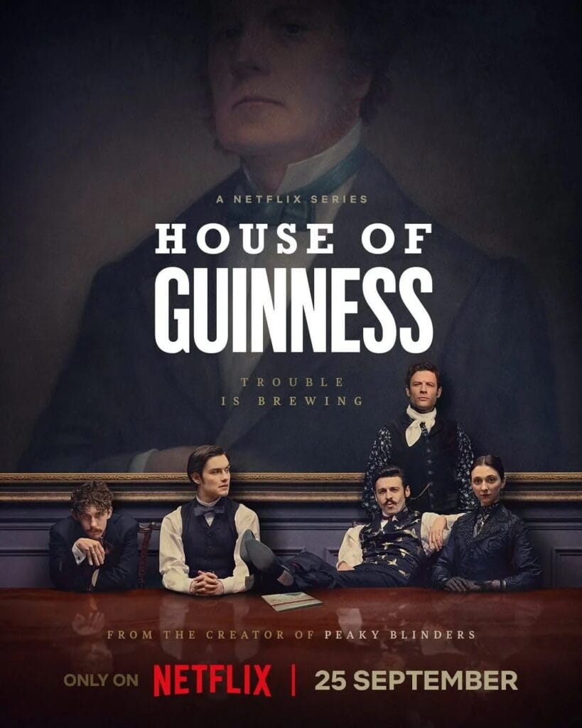 House of Guiness, la série Netflix